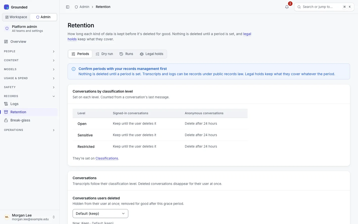 Admin, Retention: the retention period for each kind of data, with the Dry run, Runs and Legal holds tabs.