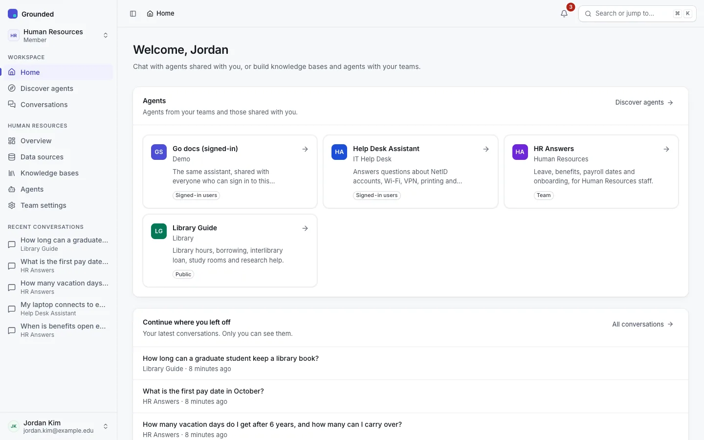 Home in the Grounded app for a team member: cards for the agents they can use (Go docs, Help Desk Assistant, HR Answers and Library Guide), each with its team and audience, and their latest conversations below.